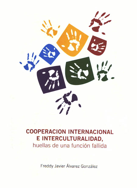 Cooperación internacional e interculturalidad: huellas de una función fallida