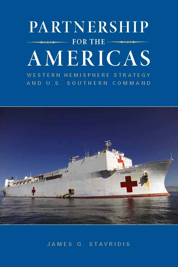 Partnership for the Americas: Western Hemisphere strategy and U. S. Southern Command