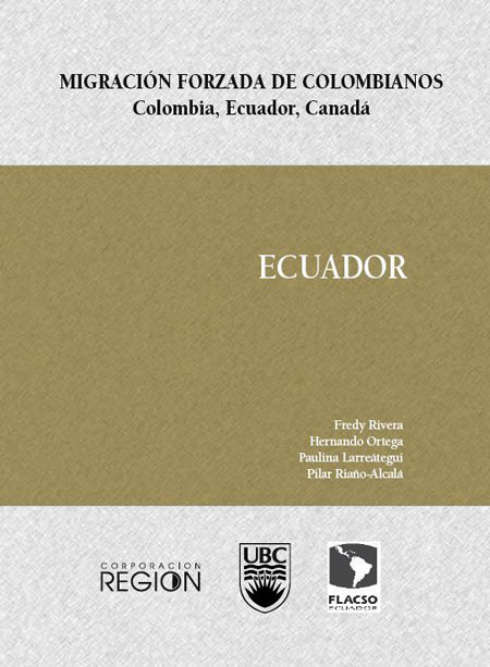 Migración forzada de colombianos. Colombia, Ecuador, Canadá: Ecuador