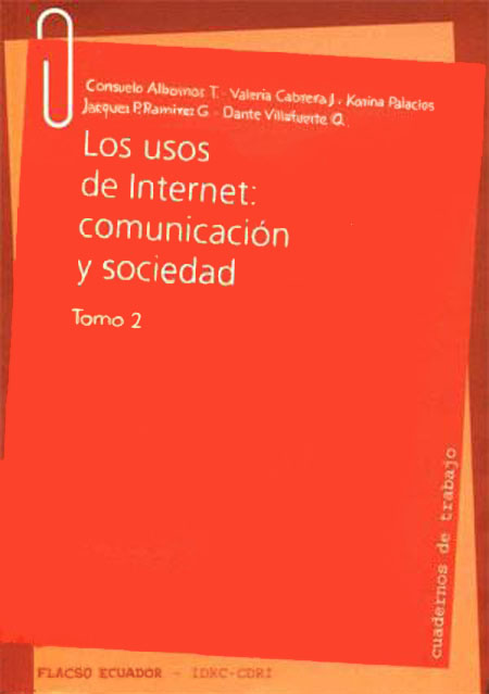Los usos del internet: comunicación y sociedad
